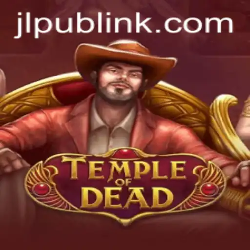 Discovering the Thrills of TempleofDead with JLPUB